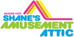 Shane's Amusement Attic!